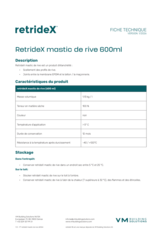RetrideX mastic de rive 600ML - FT